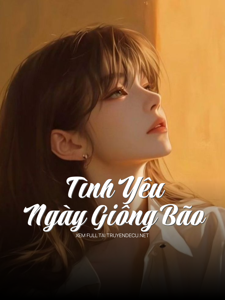 Tình Yêu Ngày Giông Bão