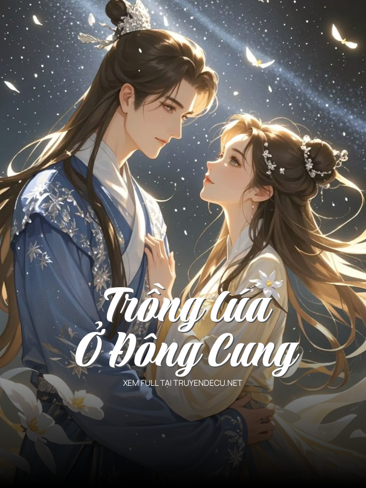 Trồng Lúa Ở Đông Cung