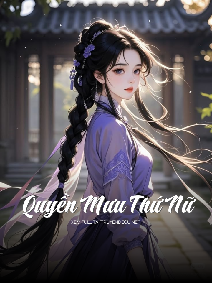 Quyền Mưu Thứ Nữ