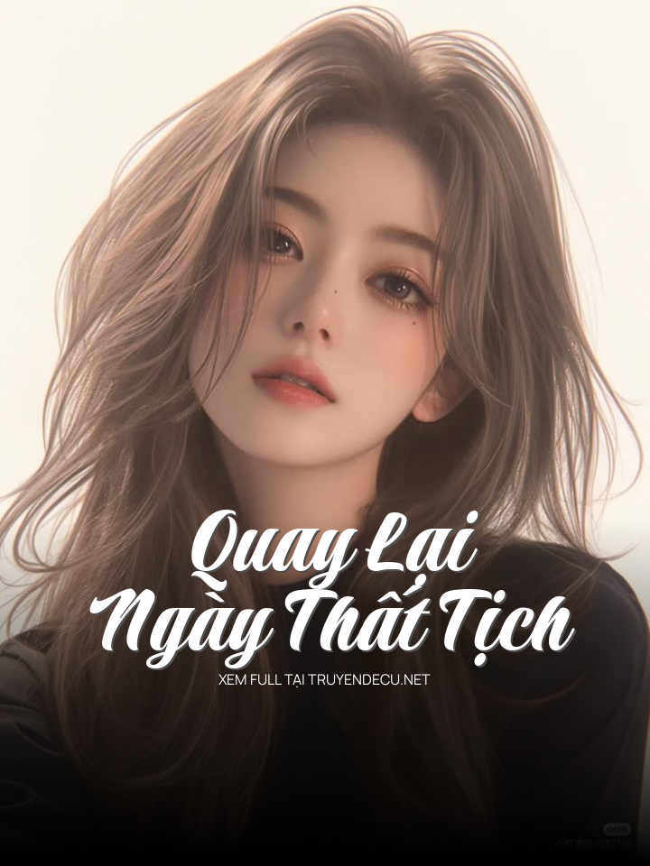 
                            Quay LạI NgàY ThấT TịCh