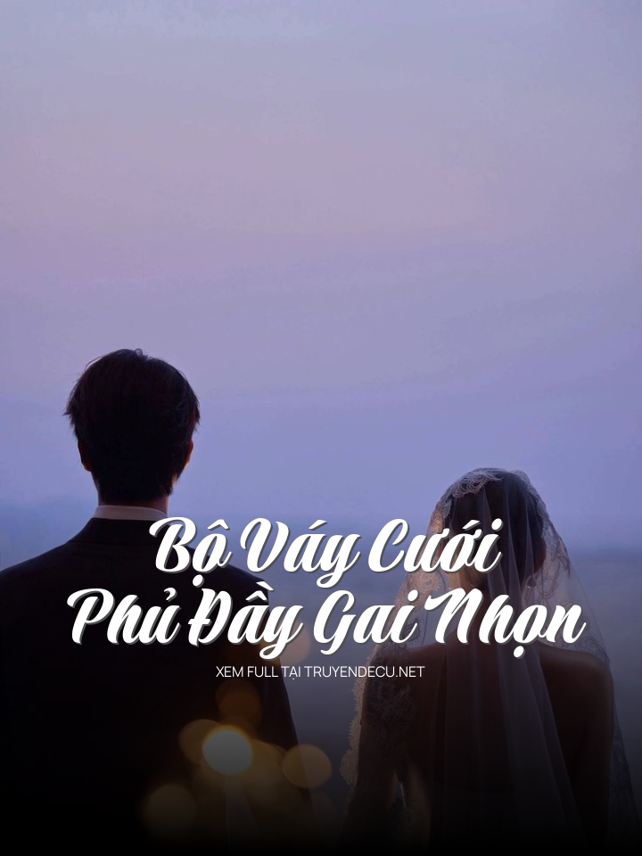 
                            Bộ Váy Cưới Phủ Đầy Gai Nhọn