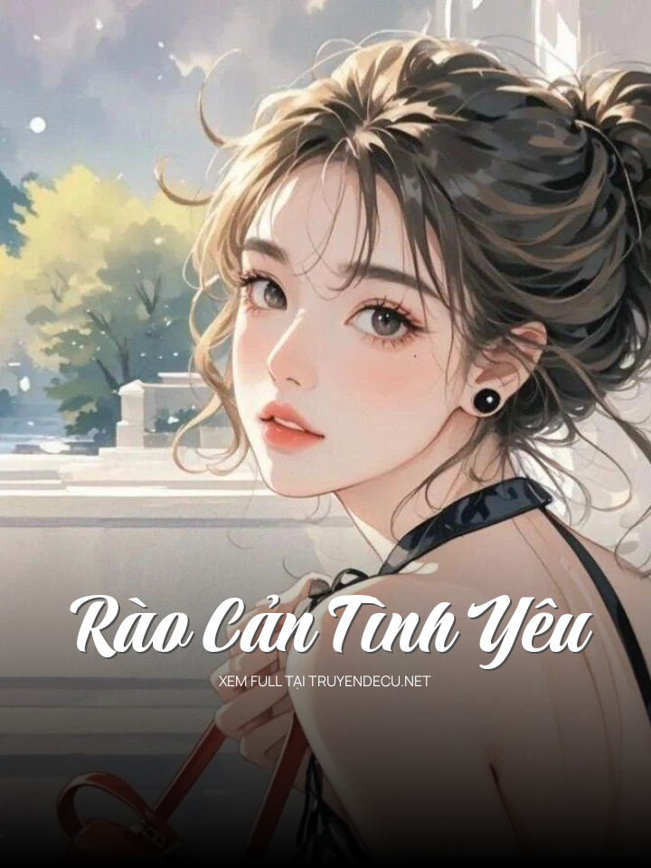Rào Cản Tình Yêu