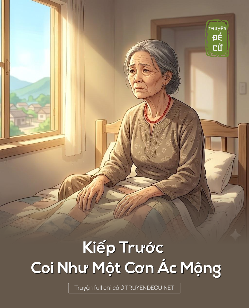 
                            Kiếp Trước Coi Như Một Cơn Ác Mộng
