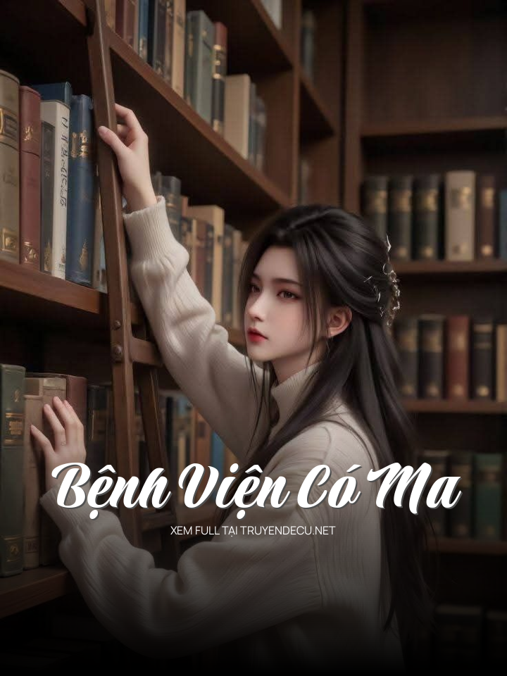 Bệnh Viện Có Ma