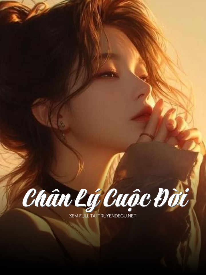 Chân Lý Cuộc Đời