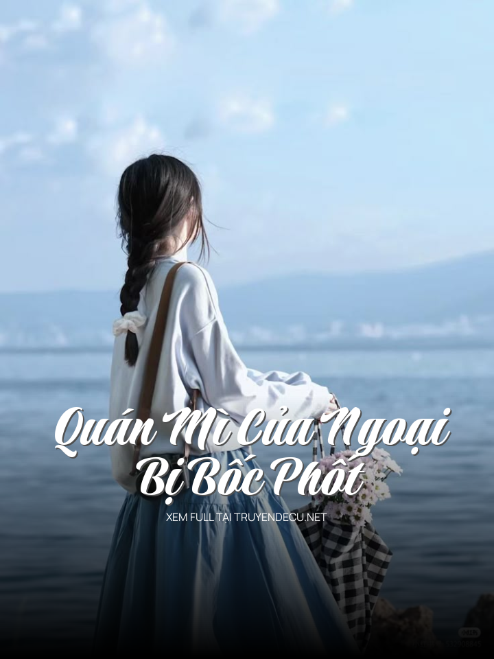 
                            Quán Mì Của Ngoại Bị Bốc Phốt