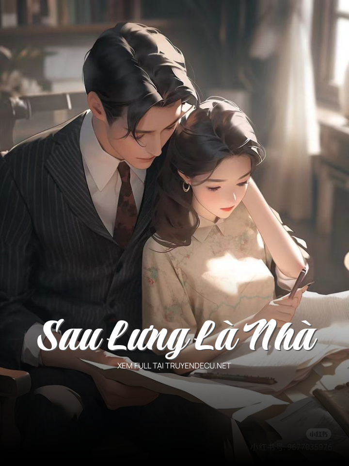 
                            Sau Lưng Là Nhà
