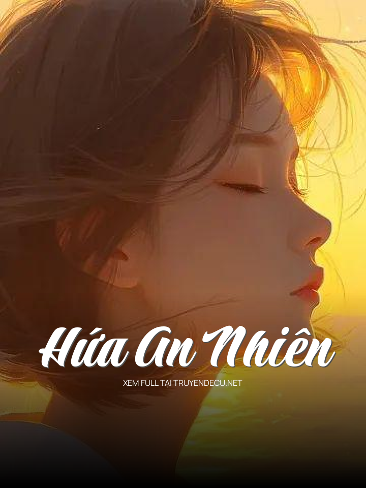 
                            Hứa An Nhiên