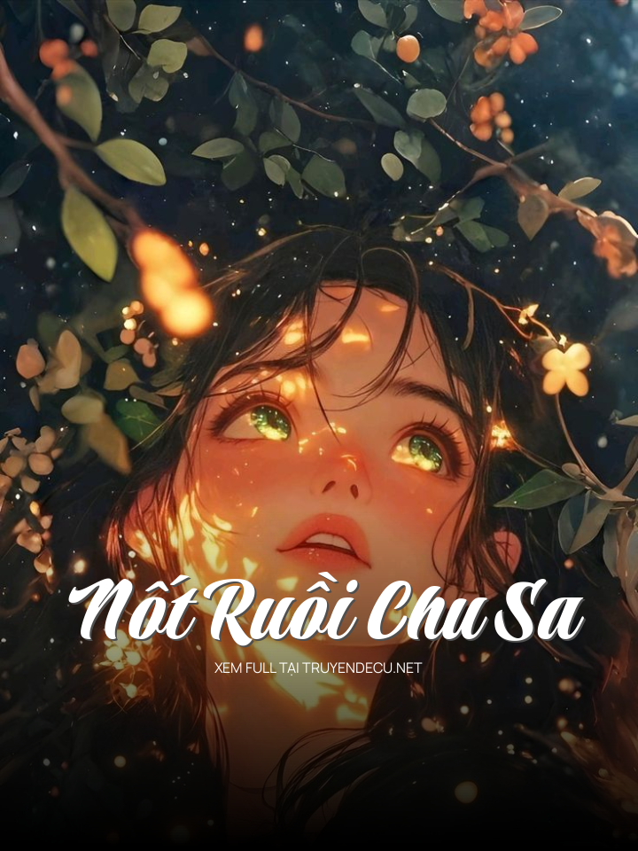 Nốt Ruồi Chu Sa
