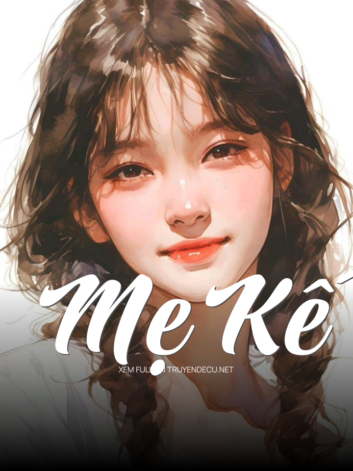 
                            Mẹ Kế