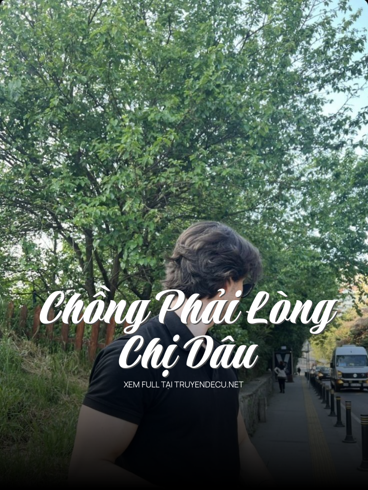 Chồng Phải Lòng Chị Dâu