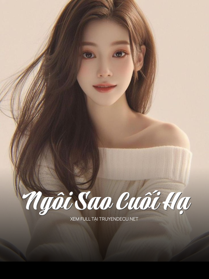 Ngôi Sao Cuối Hạ