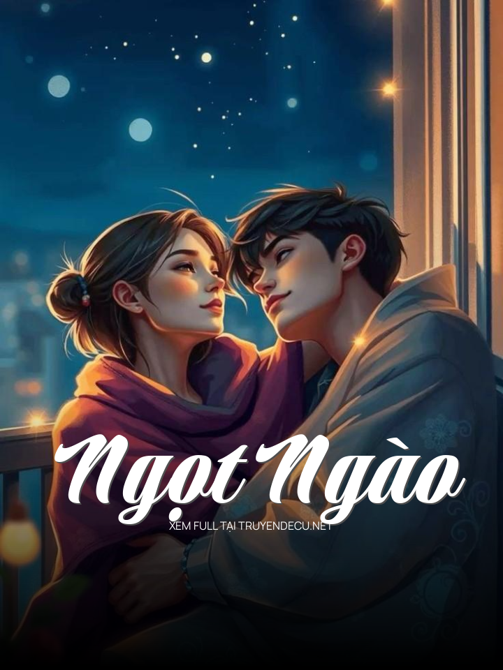
                            Ngọt Ngào