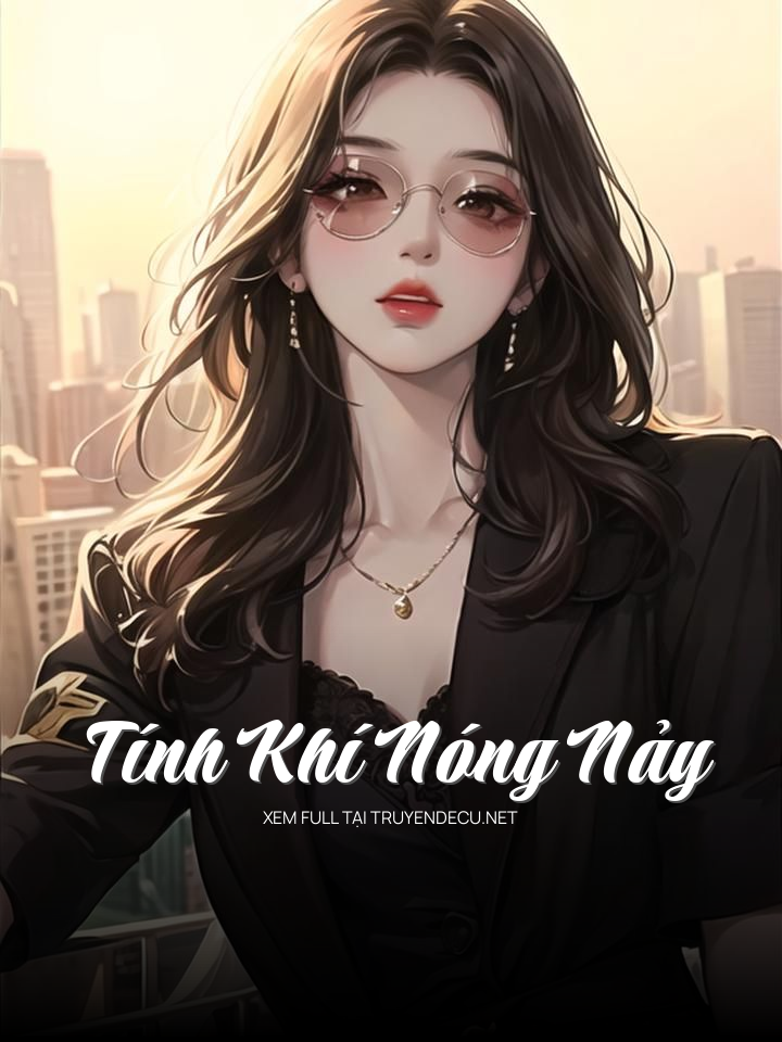 Tính Khí Nóng Nảy