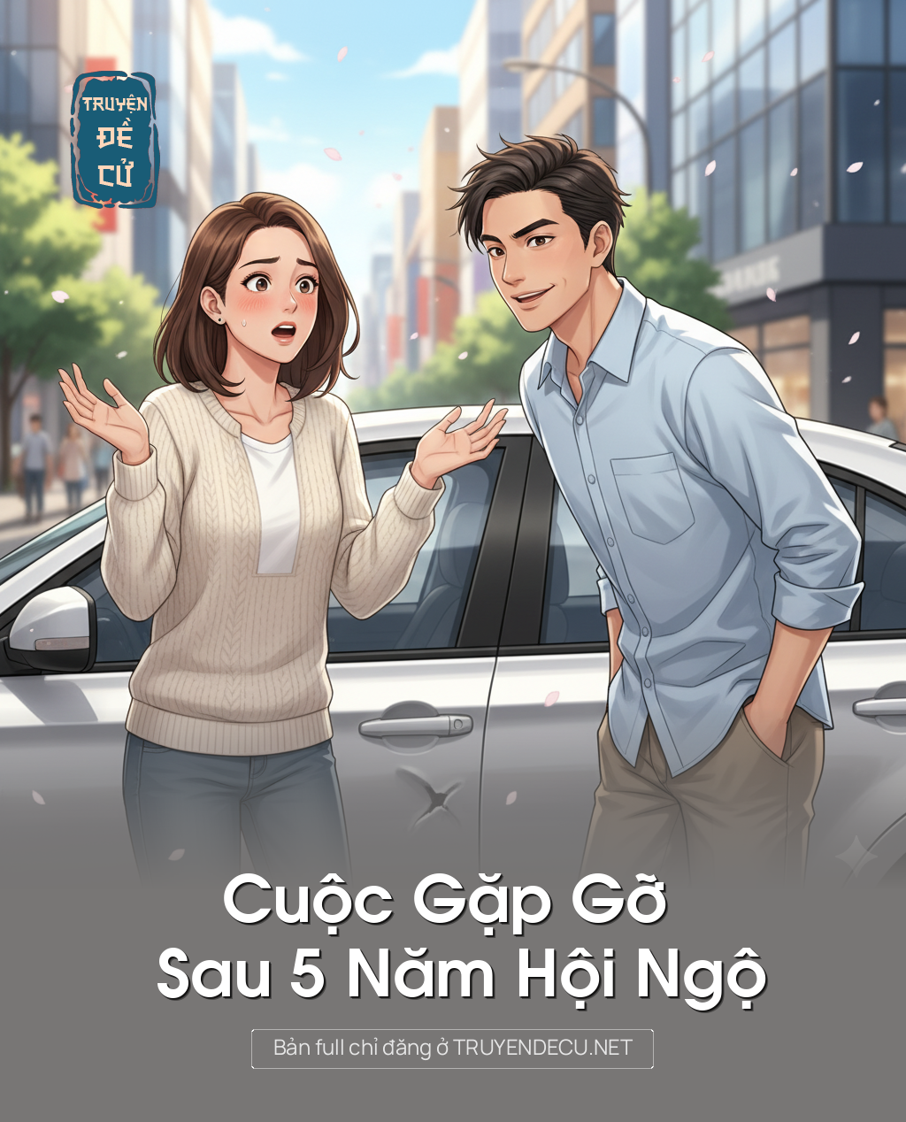 
                            Cuộc Gặp Gỡ Sau 5 Năm Hội Ngộ