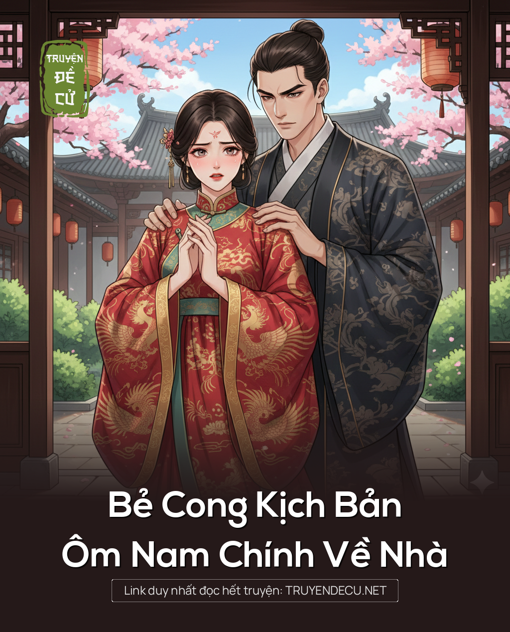 
                            Bẻ Cong Kịch Bản, Ôm Nam Chính Về Nhà