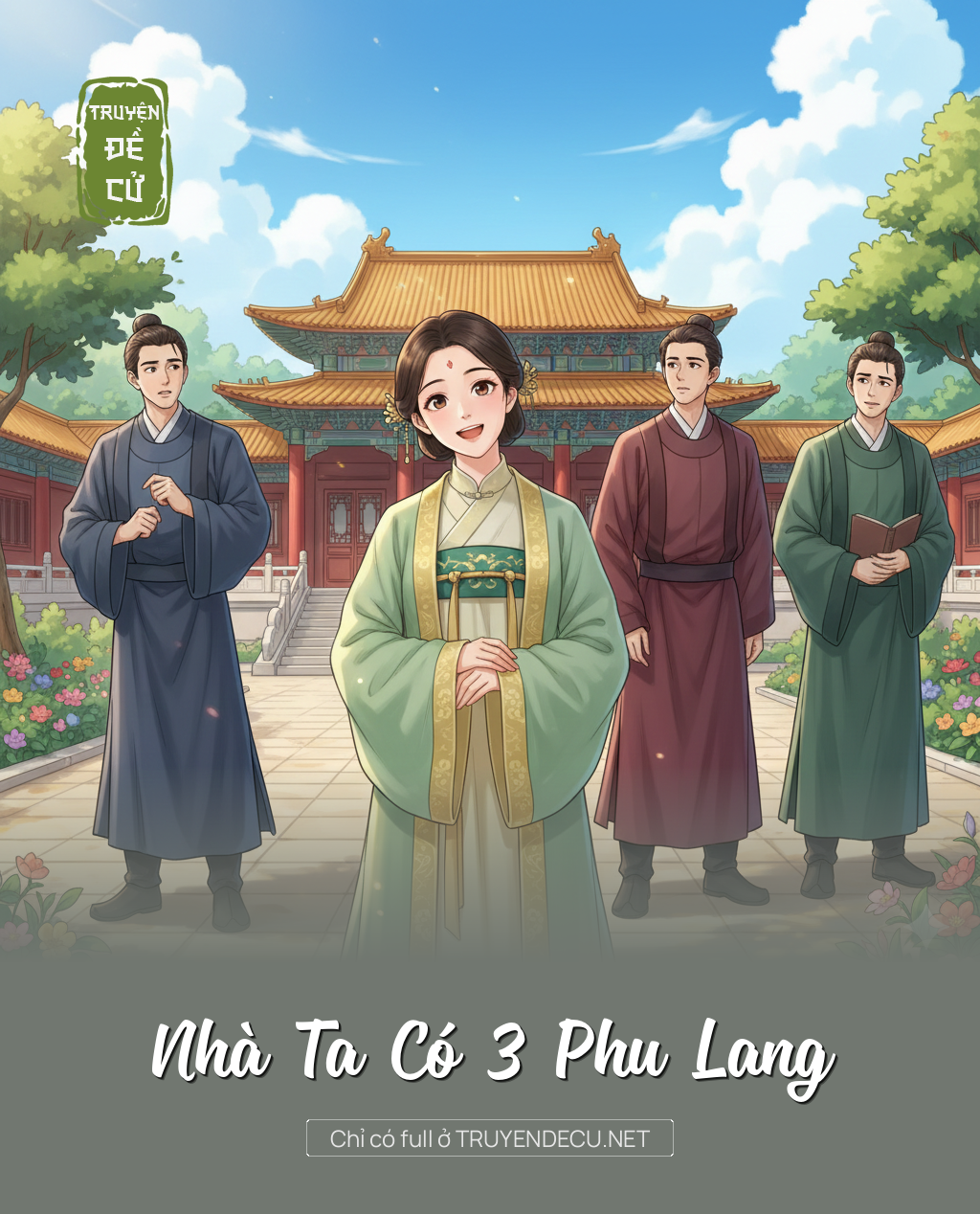 
                            Nhà Ta Có 3 Phu Lang