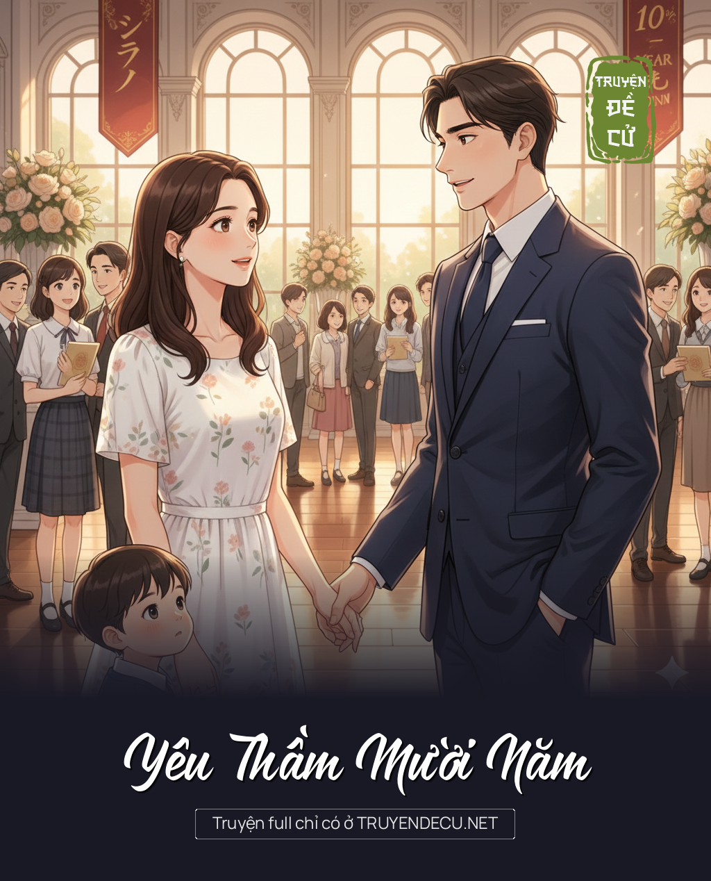 
                            Yêu Thầm Mười Năm