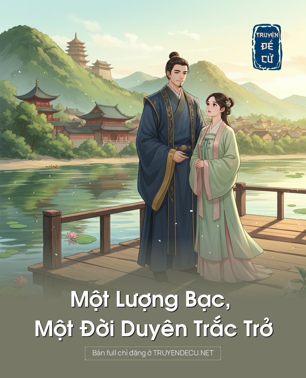 
                            Một Lượng Bạc, Một Đời Duyên Trắc Trở