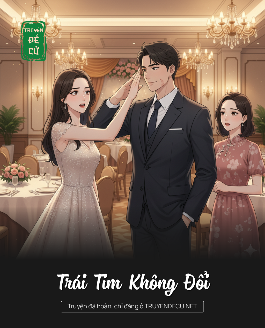 
                            Trái Tim Không Đổi