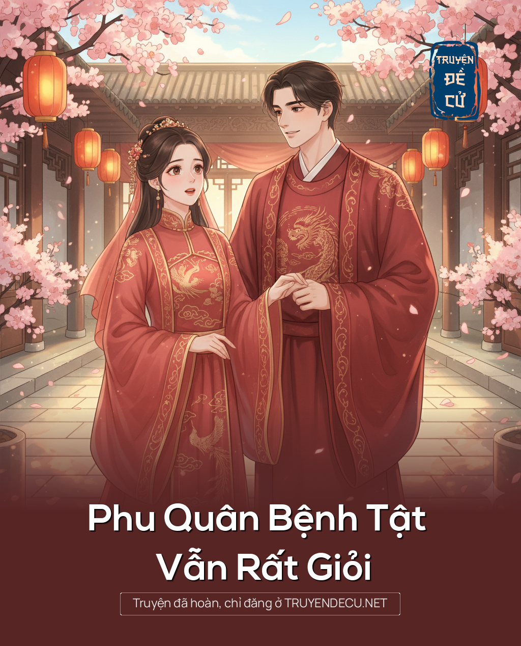 
                            Phu Quân Bệnh Tật Vẫn Rất Giỏi