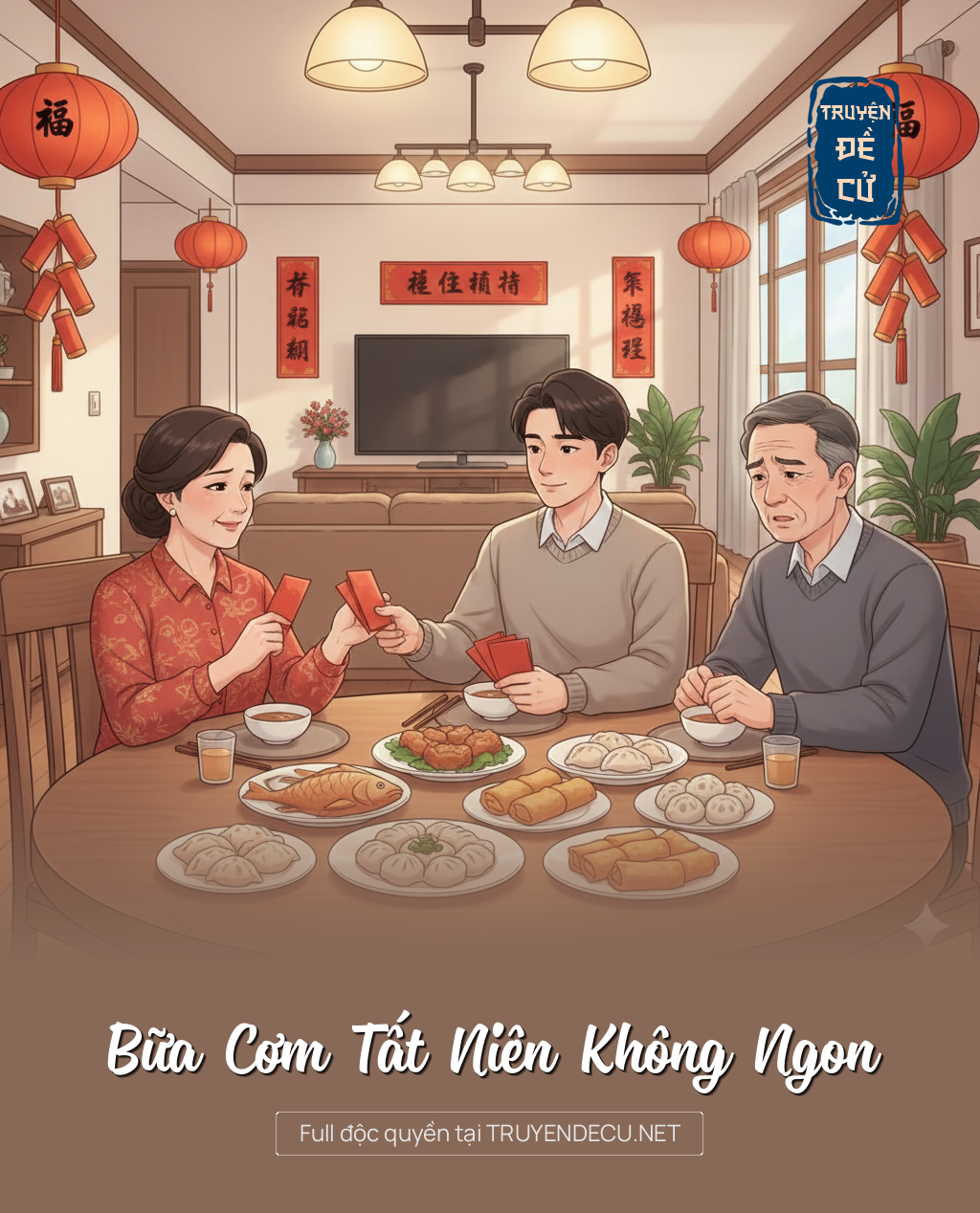 
                            Bữa Cơm Tất Niên Không Ngon