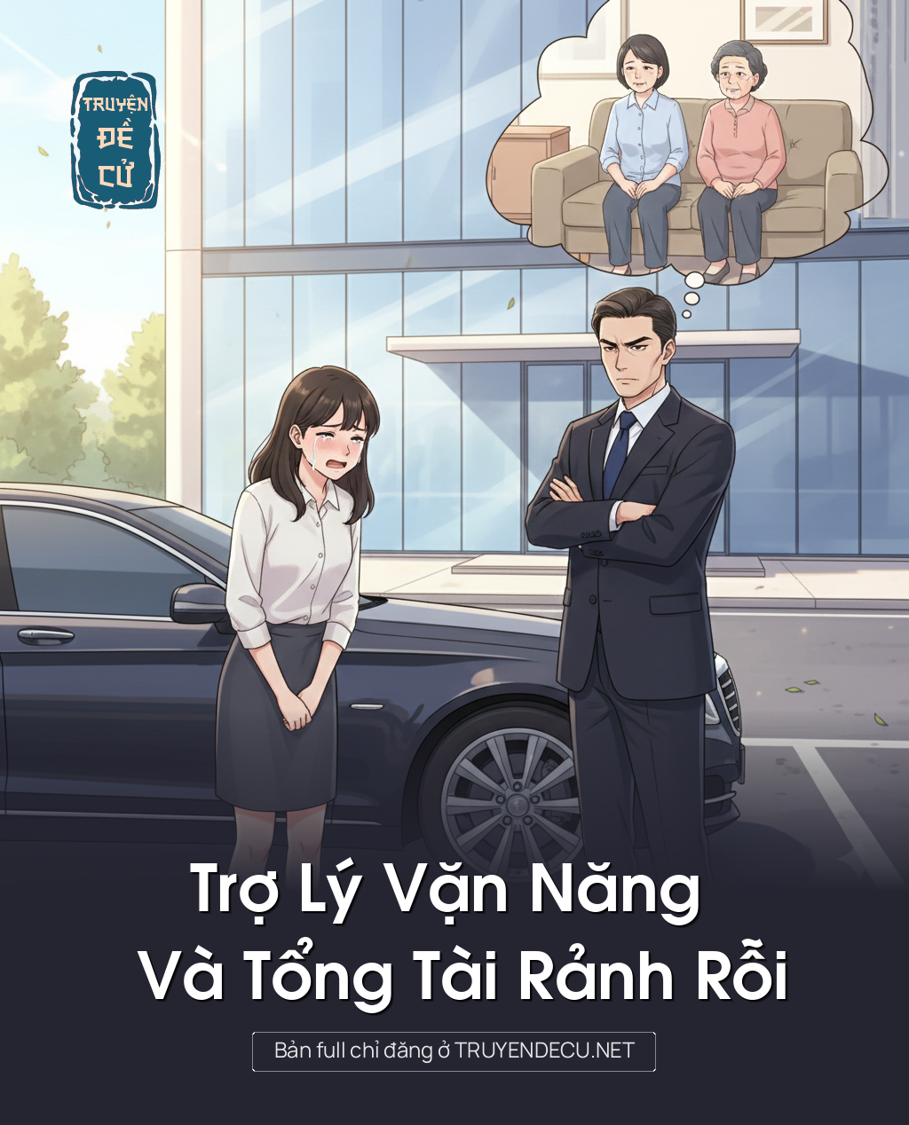
                            Trợ Lý Vặn Năng Và Tổng Tài Rảnh Rỗi