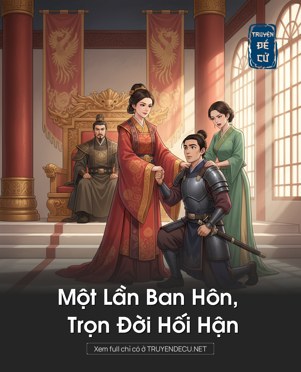 
                            Một Lần Ban Hôn, Trọn Đời Hối Hận
