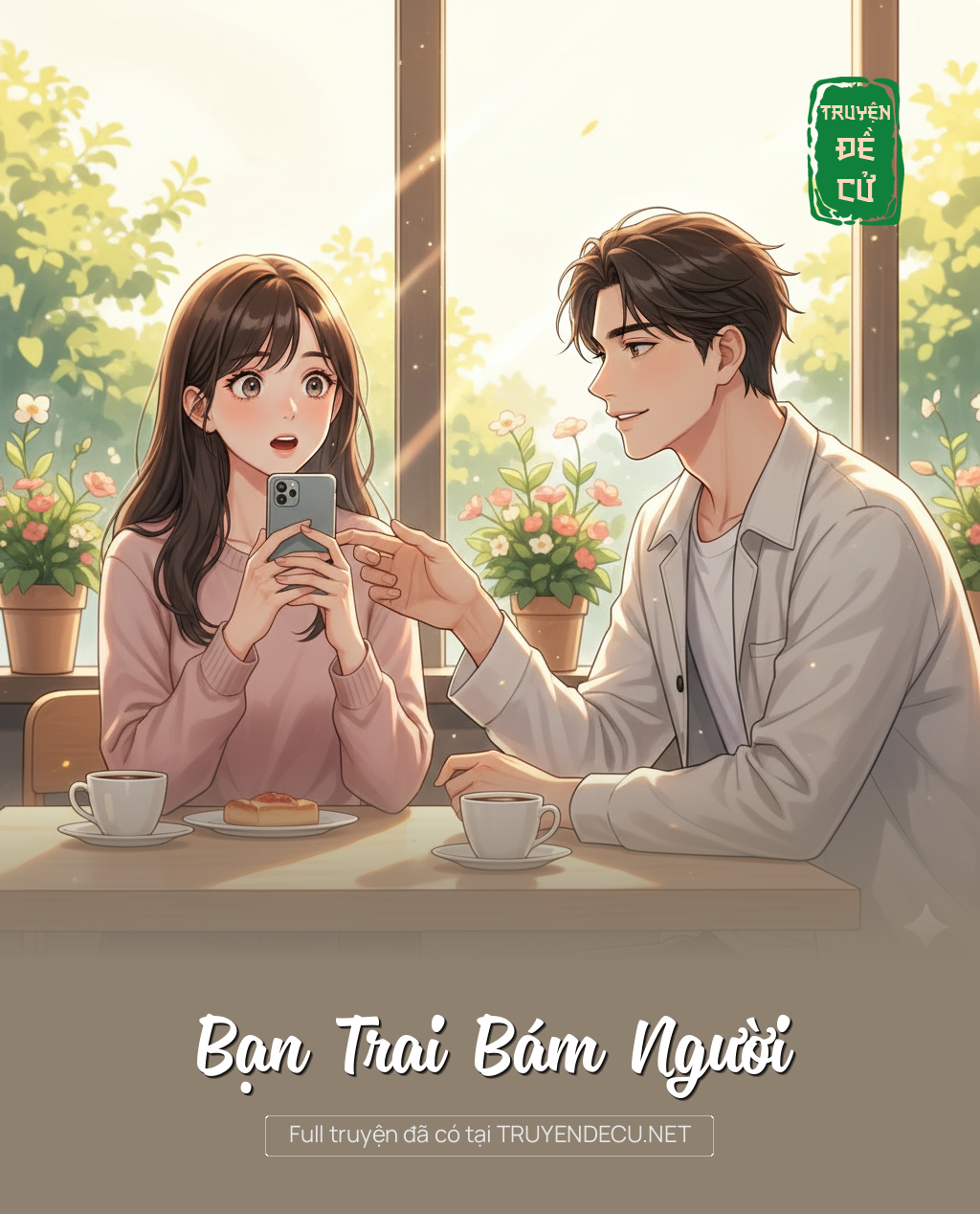 
                            Bạn Trai Bám Người