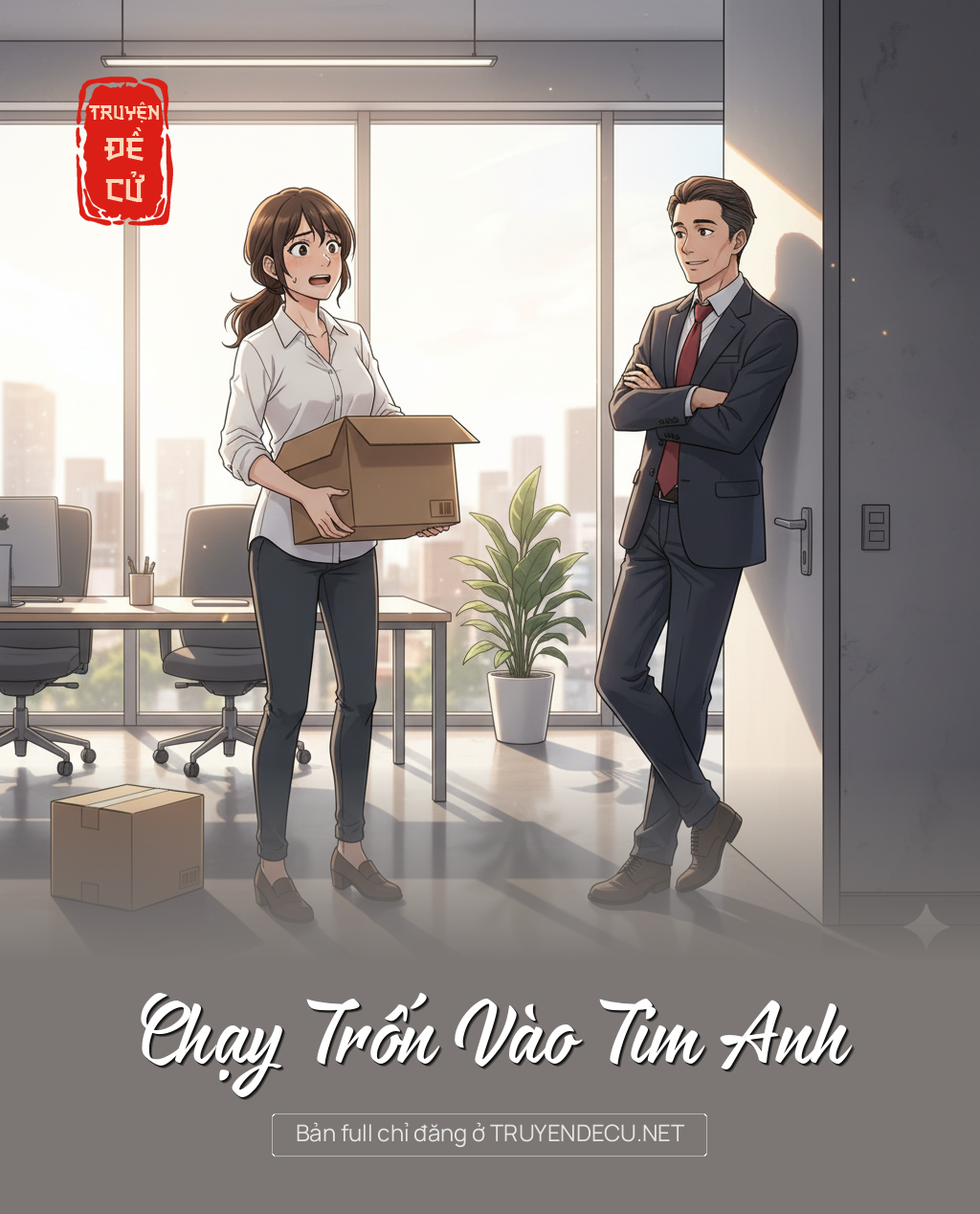 
                            Chạy Trốn Vào Tim Anh