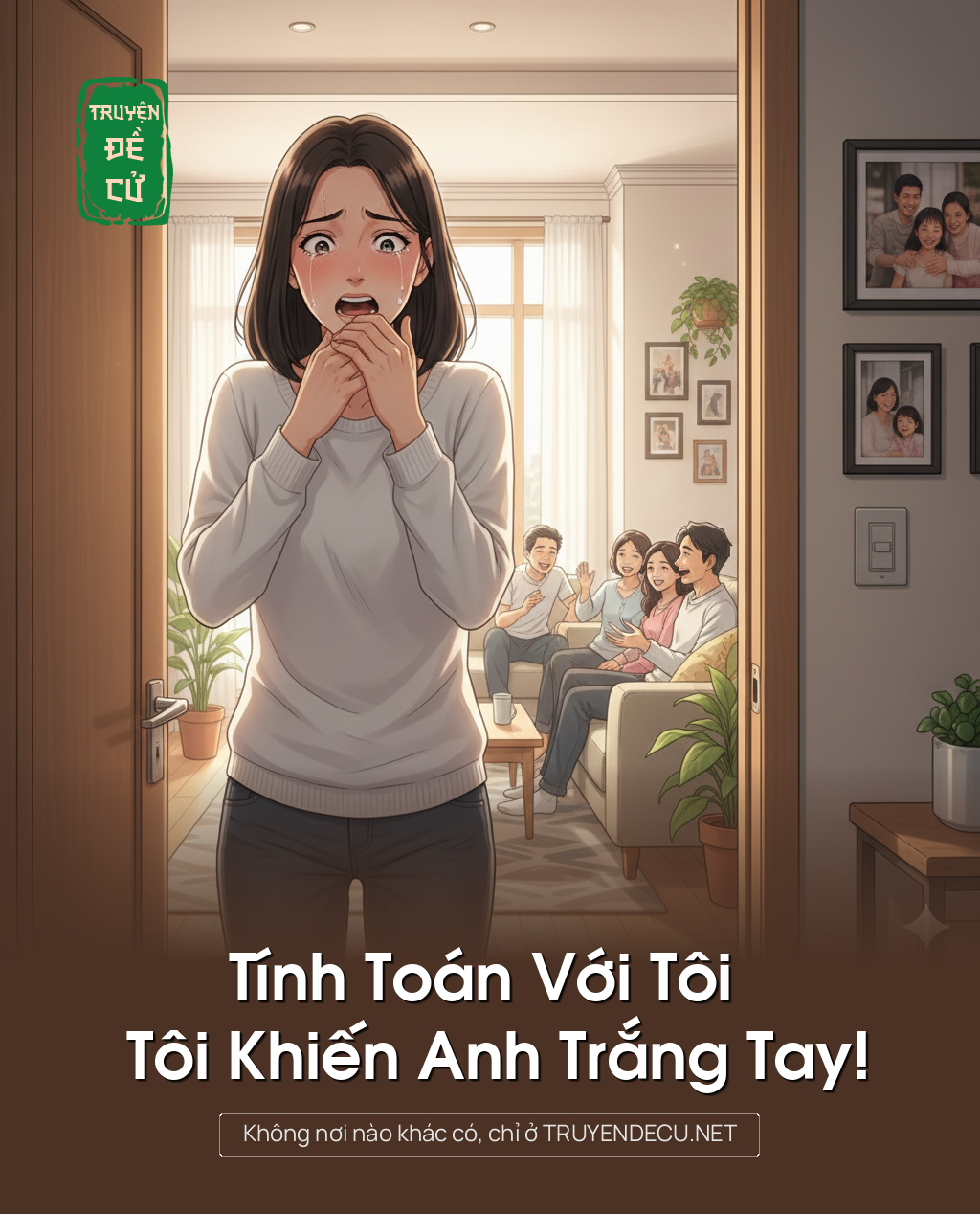 
                            Tính Toán Với Tôi - Tôi Khiến Anh Trắng Tay!