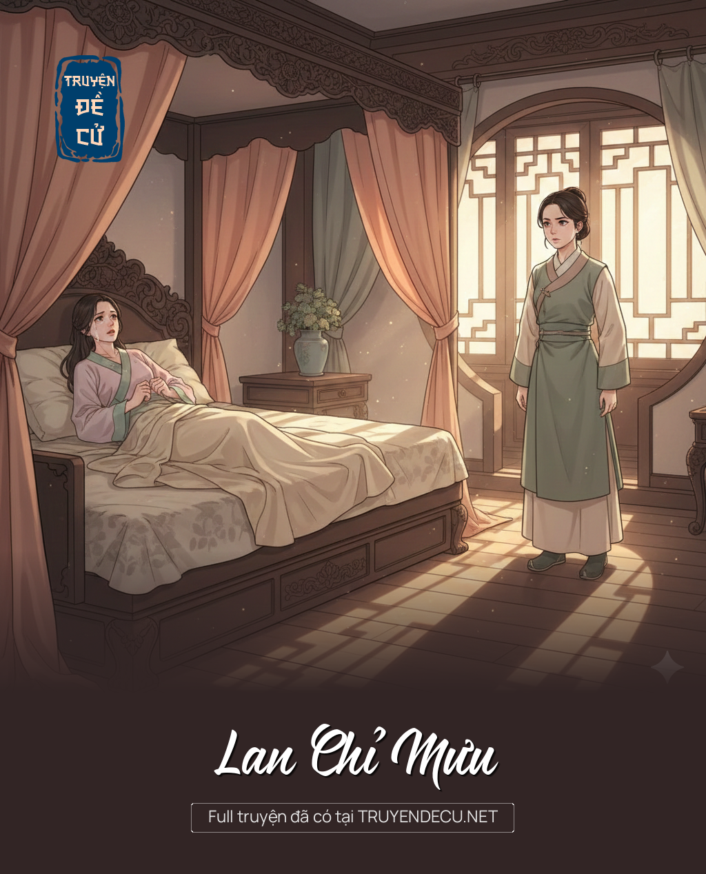 
                            Lan Chỉ Mưu