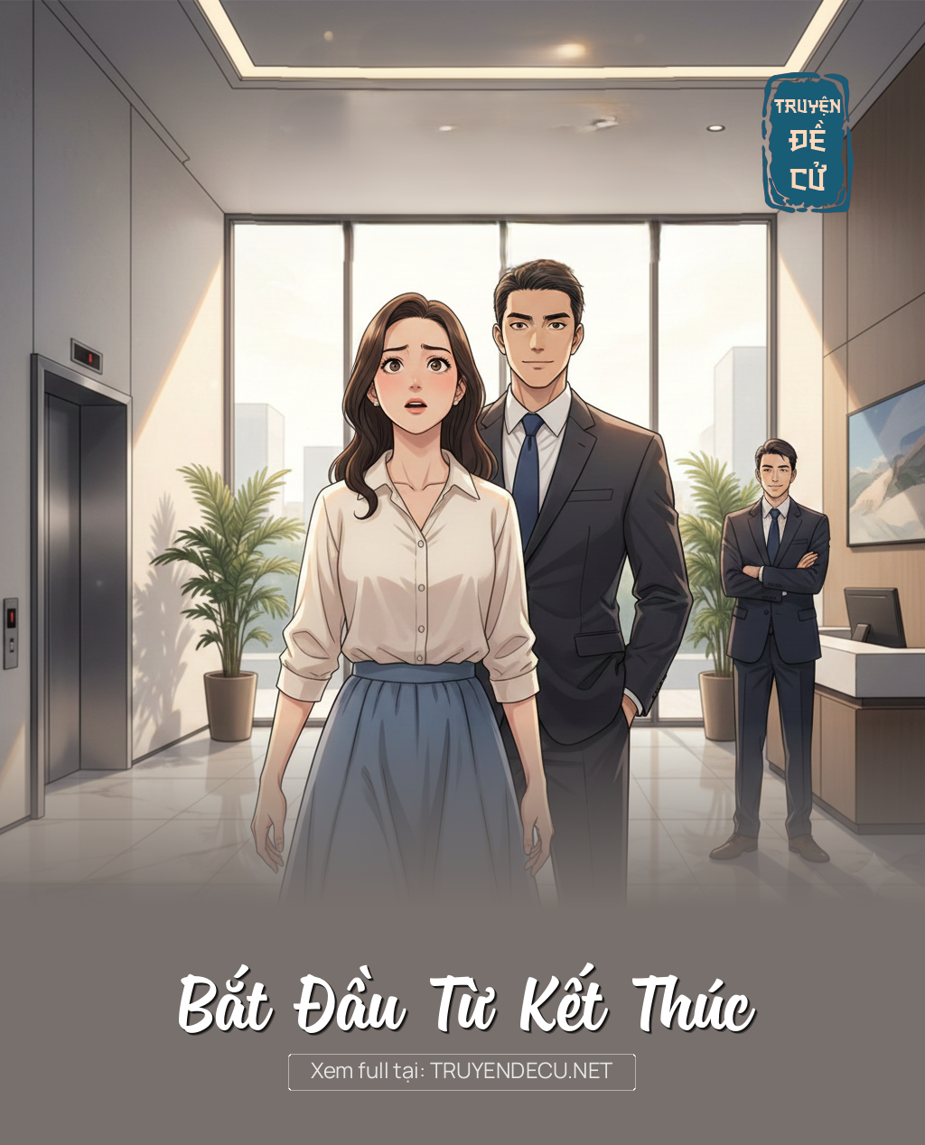 
                            Bắt Đầu Từ Kết Thúc