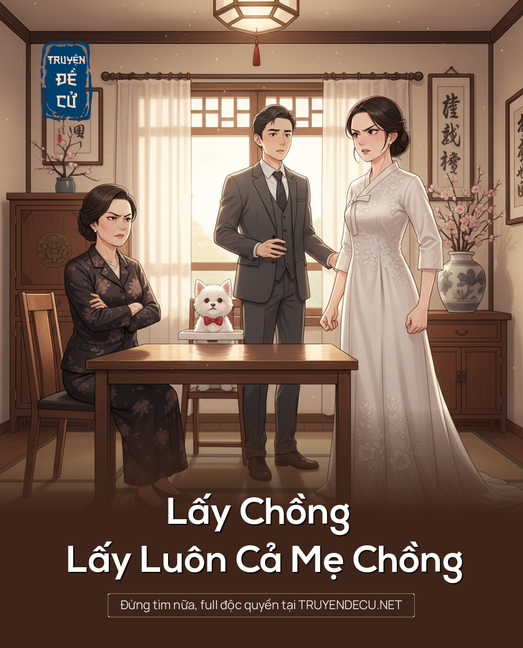 
                            Lấy Chồng Lấy Luôn Cả Mẹ Chồng