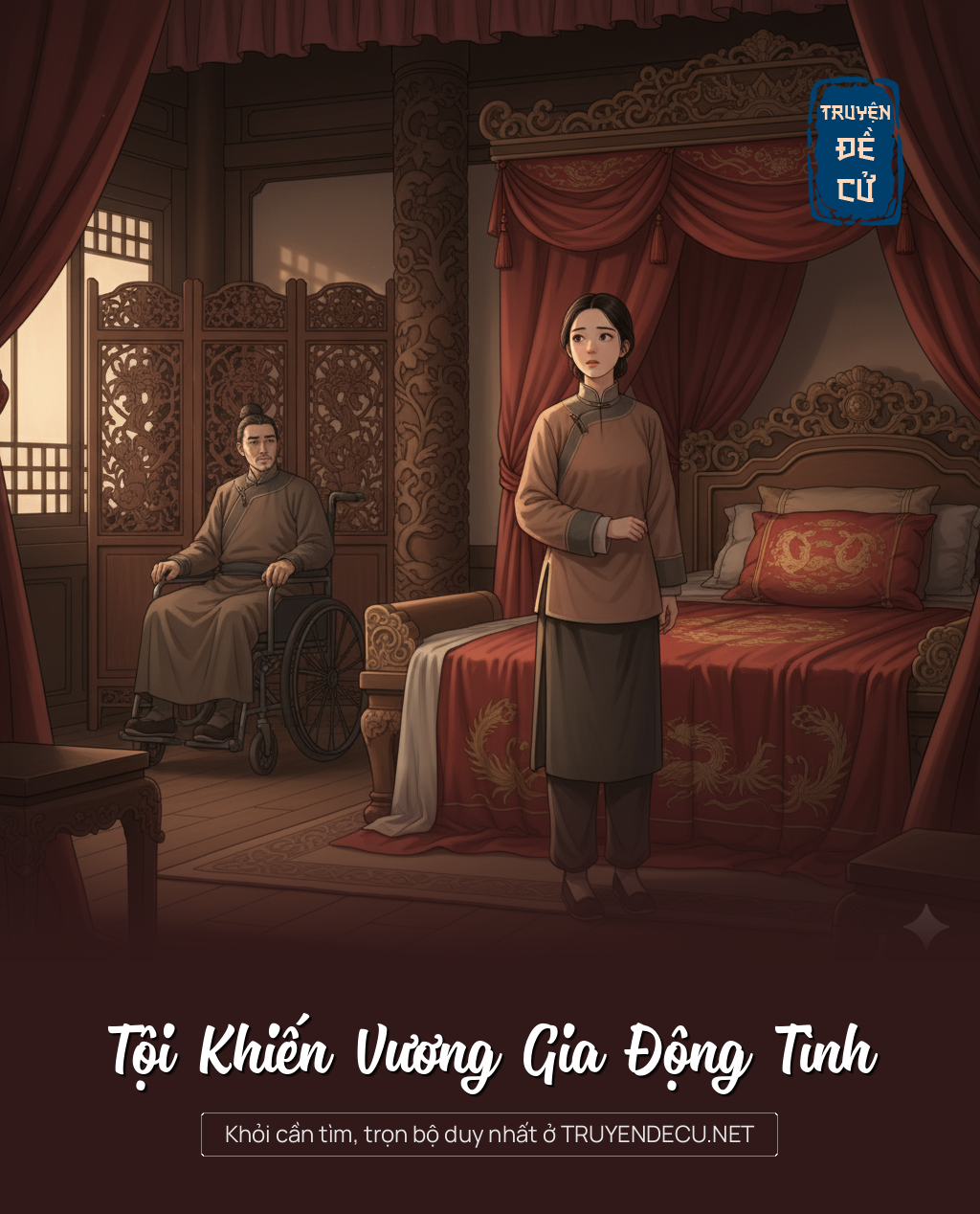 
                            Tội Khiến Vương Gia Động Tình