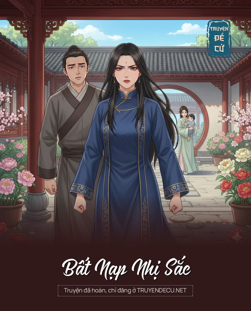 
                            Bất Nạp Nhị Sắc