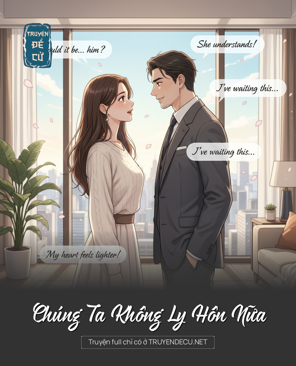 
                            Chúng Ta Không Ly Hôn Nữa