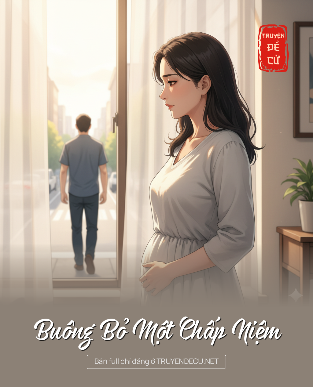 
                            Buông Bỏ Một Chấp Niệm