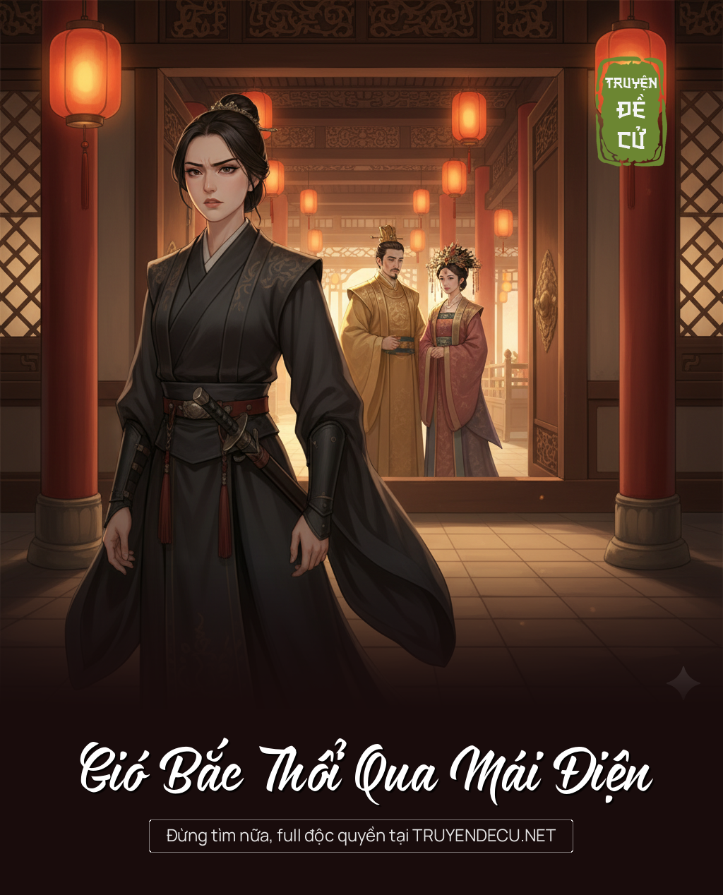 
                            Gió Bắc Thổi Qua Mái Điện