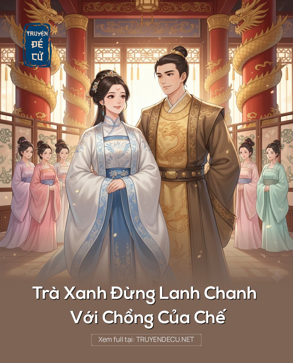 
                            Trà Xanh Đừng Lanh Chanh Với Chồng Của Chế