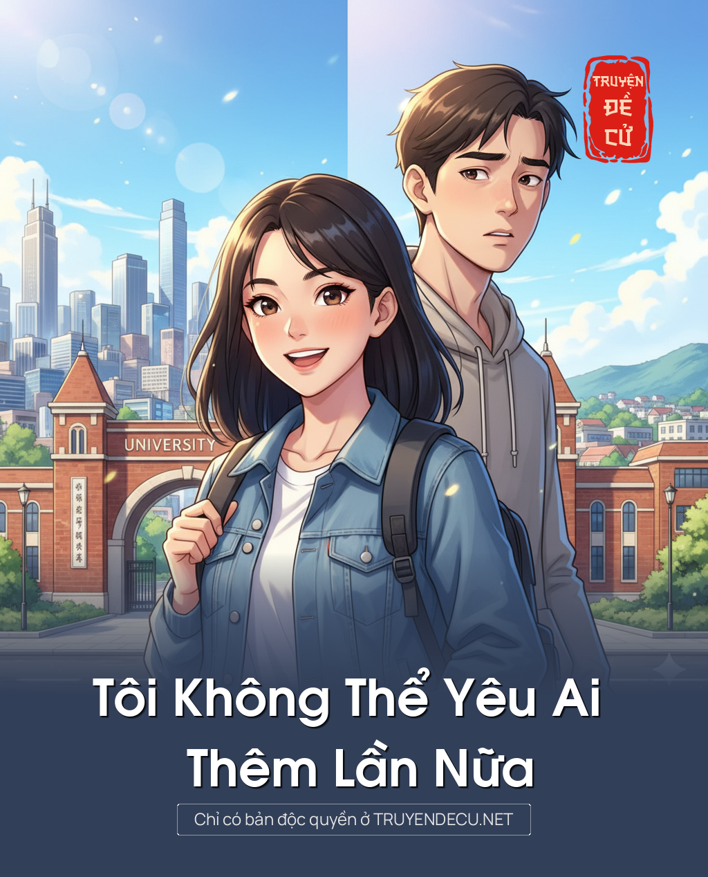 
                            Tôi Không Thể Yêu Ai Thêm Lần Nữa