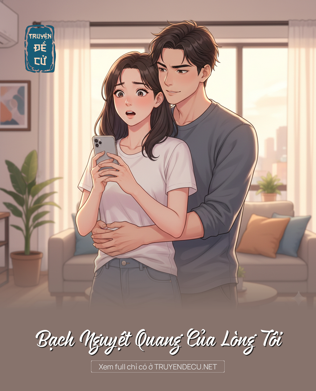 
                            Bạch Nguyệt Quang Của Lòng Tôi