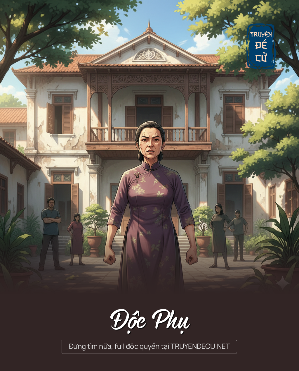 
                            Độc Phụ
