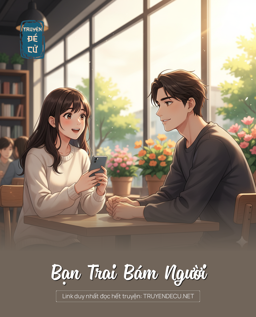 
                            Bạn Trai Bám Người