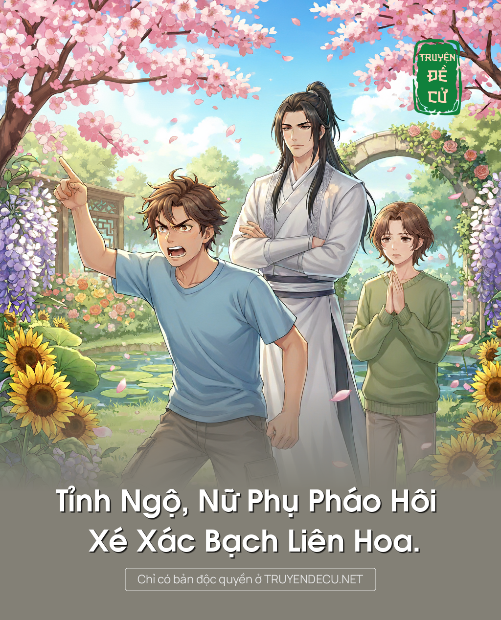 
                            Tỉnh Ngộ, Nữ Phụ Pháo Hôi Xé Xác Bạch Liên Hoa.