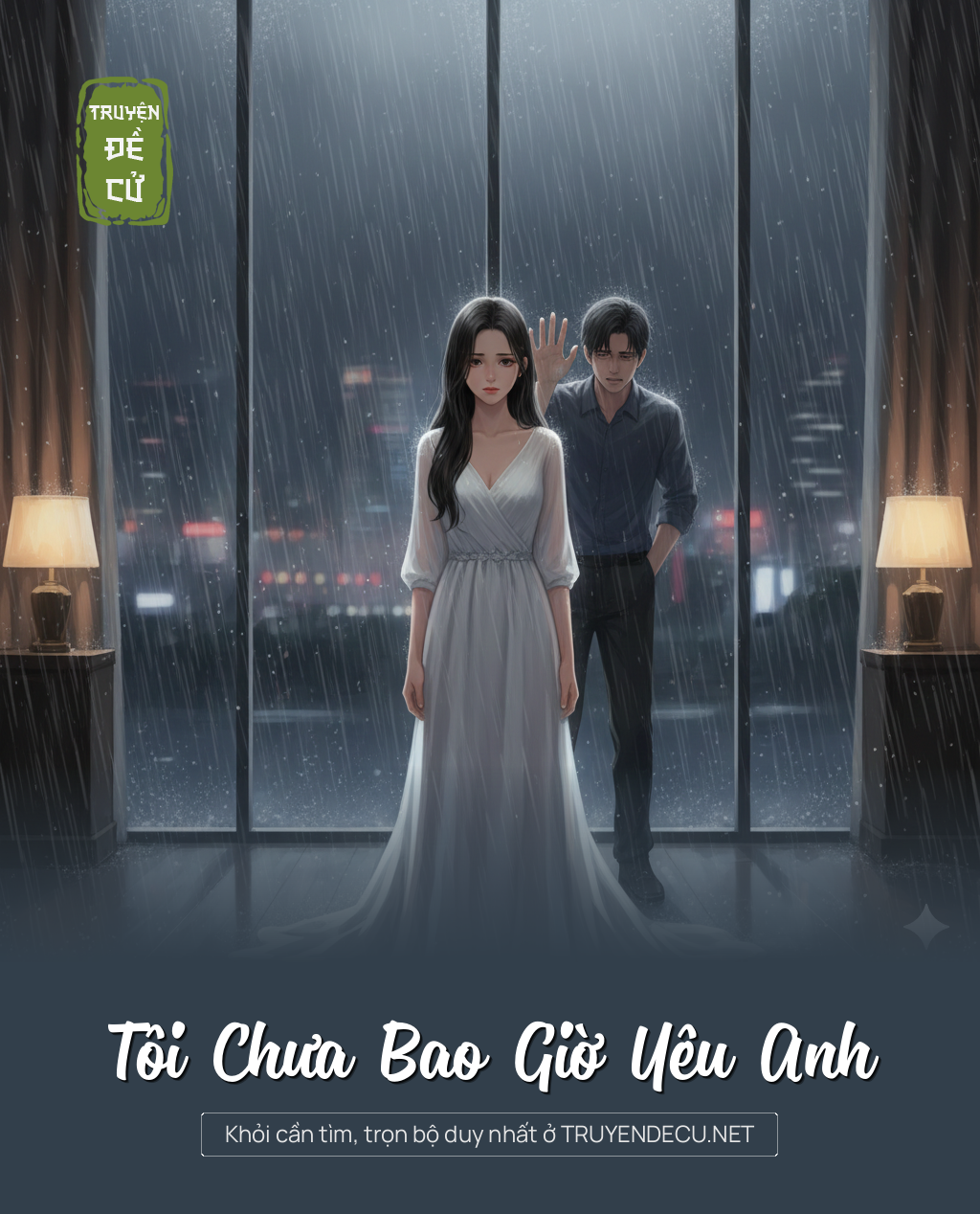
                            Tôi Chưa Bao Giờ Yêu Anh