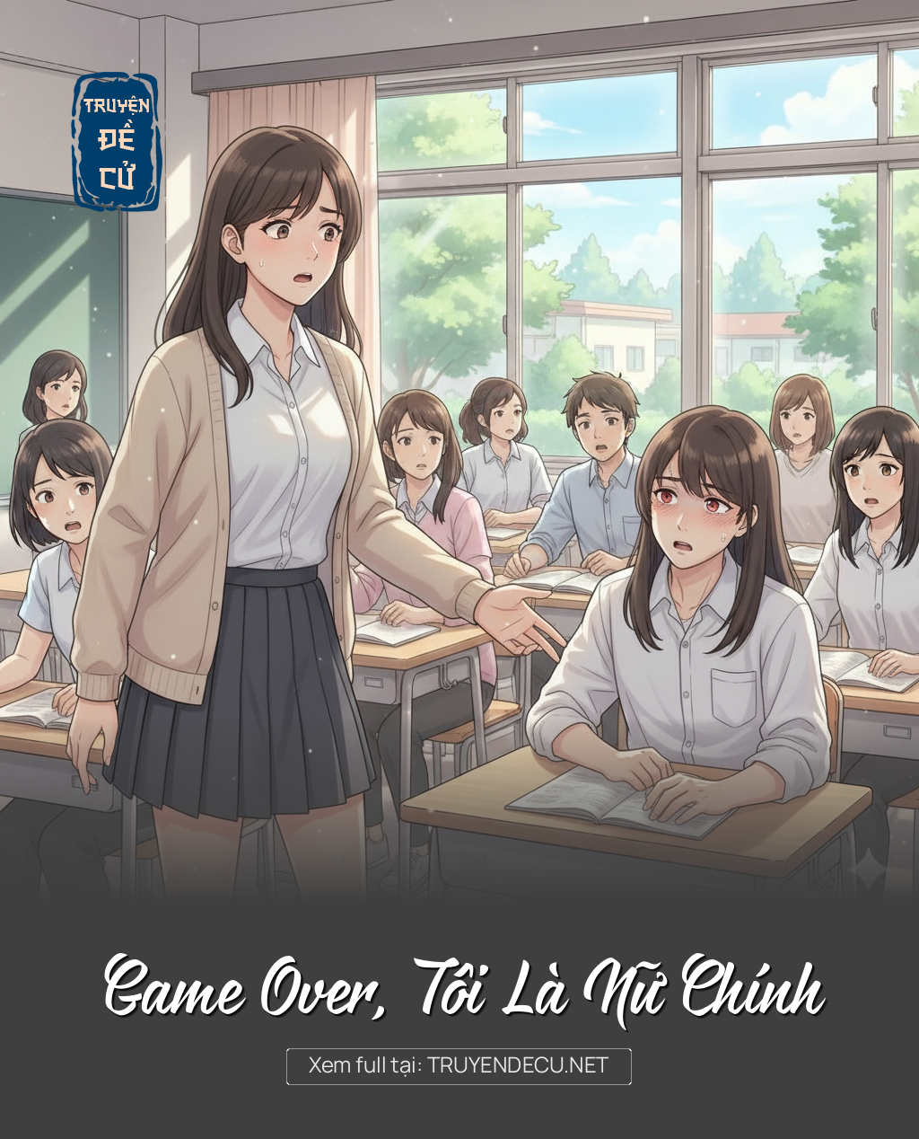 
                            Game Over, Tôi Là Nữ Chính