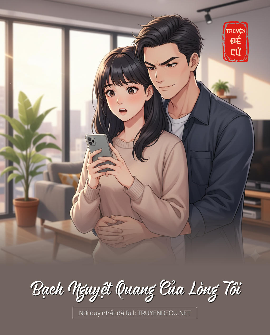 
                            Bạch Nguyệt Quang Của Lòng Tôi