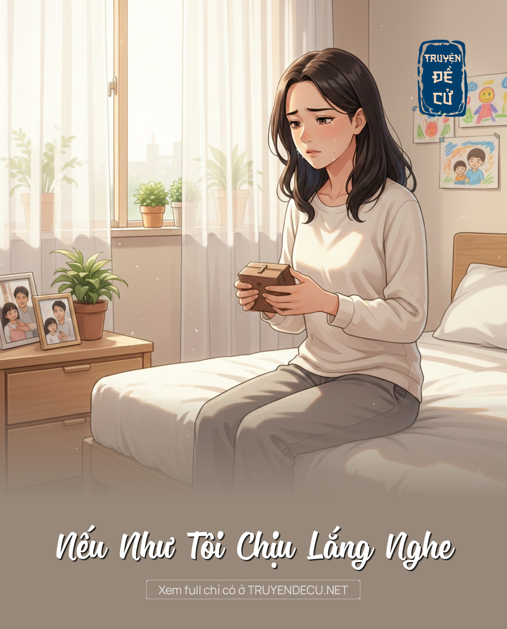 
                            Nếu Như Tôi Chịu Lắng Nghe