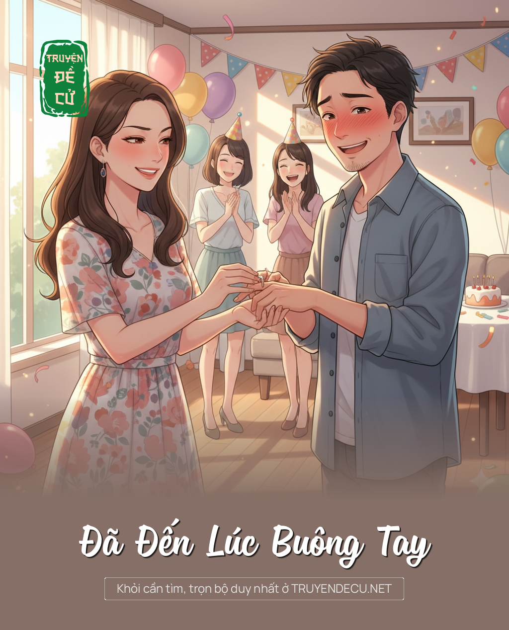 
                            Đã Đến Lúc Buông Tay